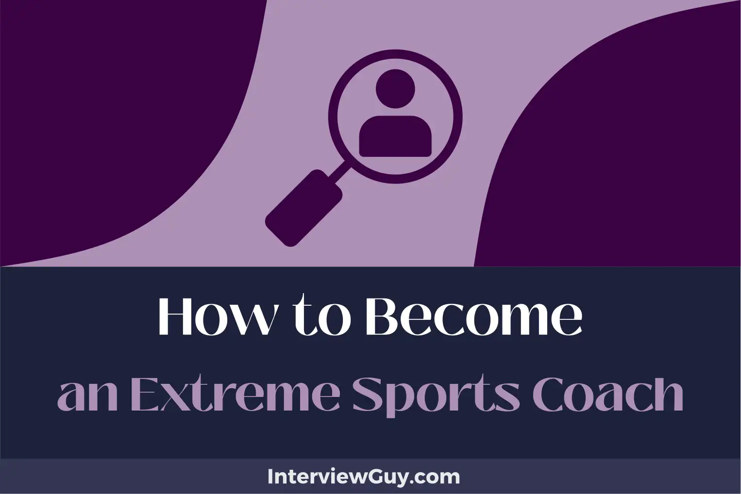 how to become an extreme sports coach