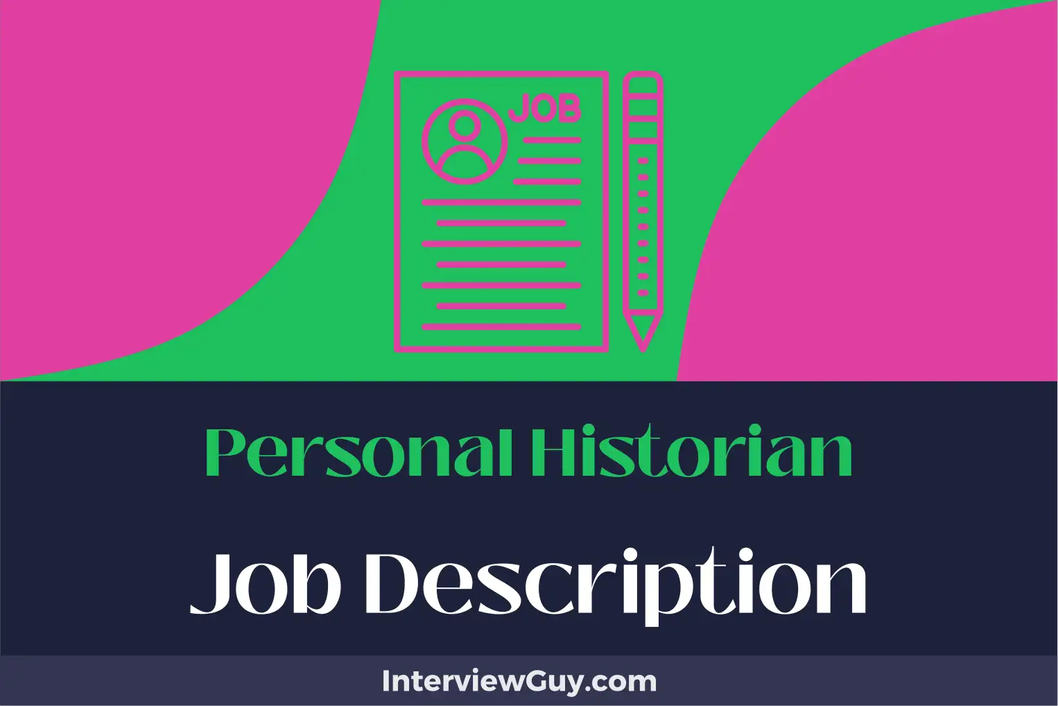 personal historian job description