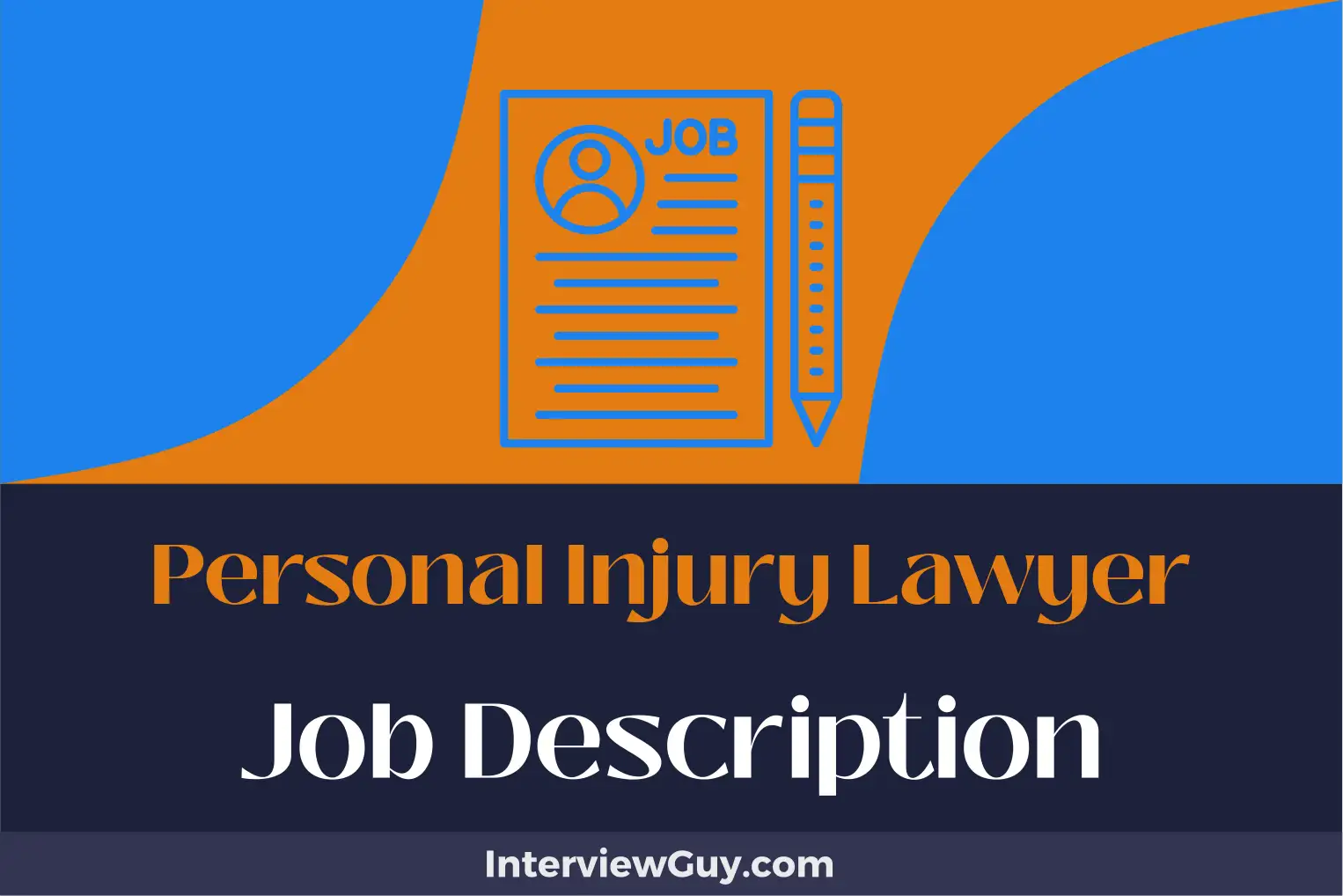 personal injury lawyer job description
