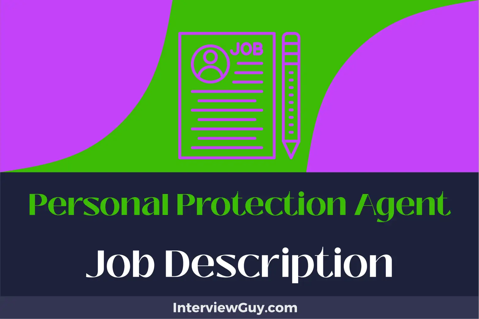 personal protection agent job description