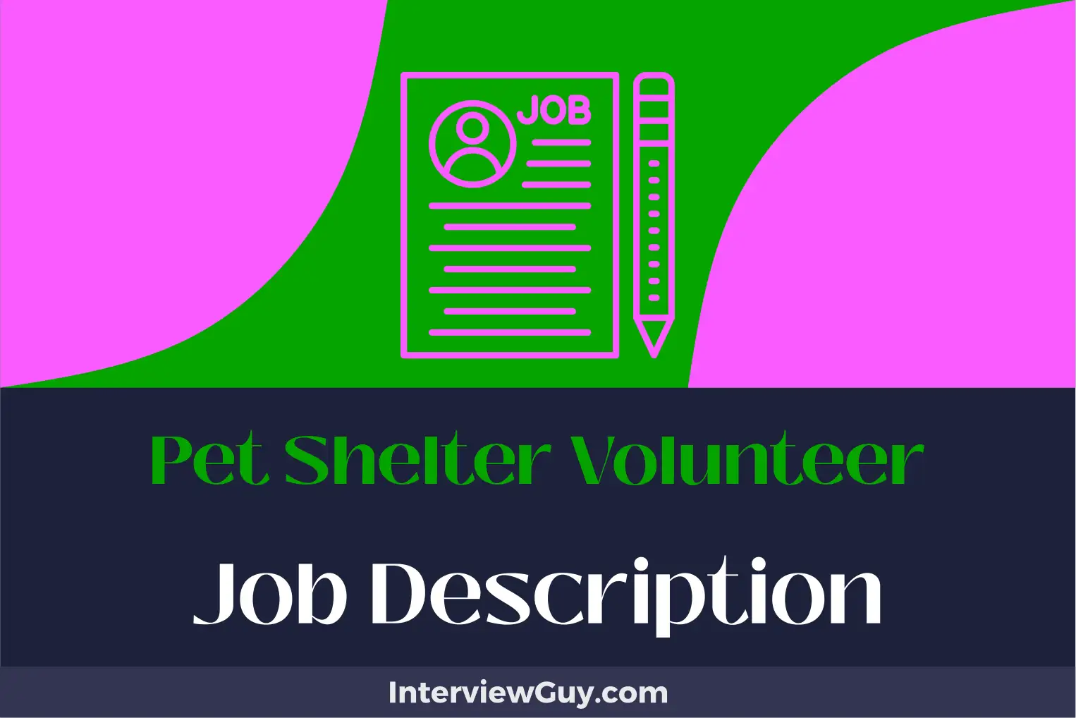 pet shelter volunteer job description