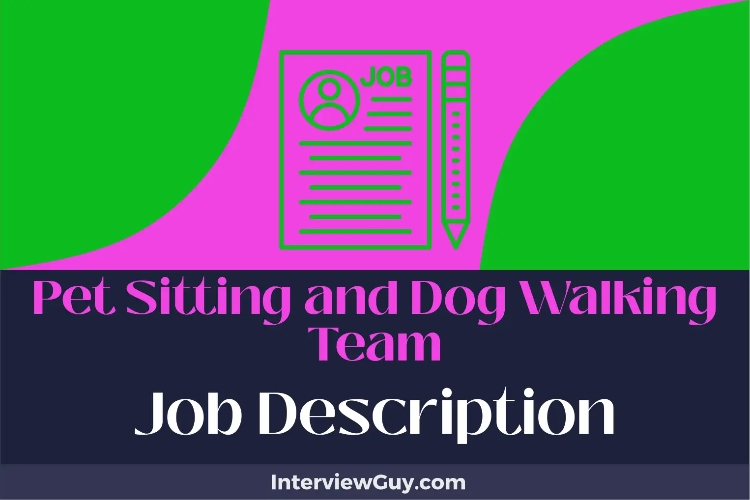 pet sitting and dog walking team job description