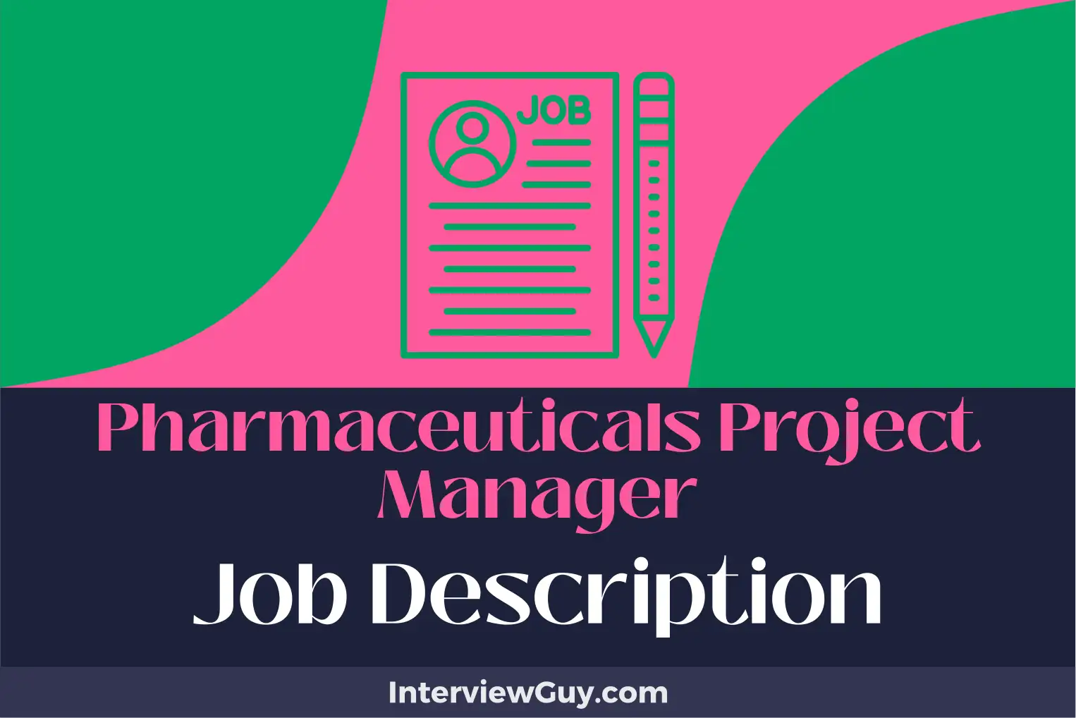 pharmaceuticals project manager job description