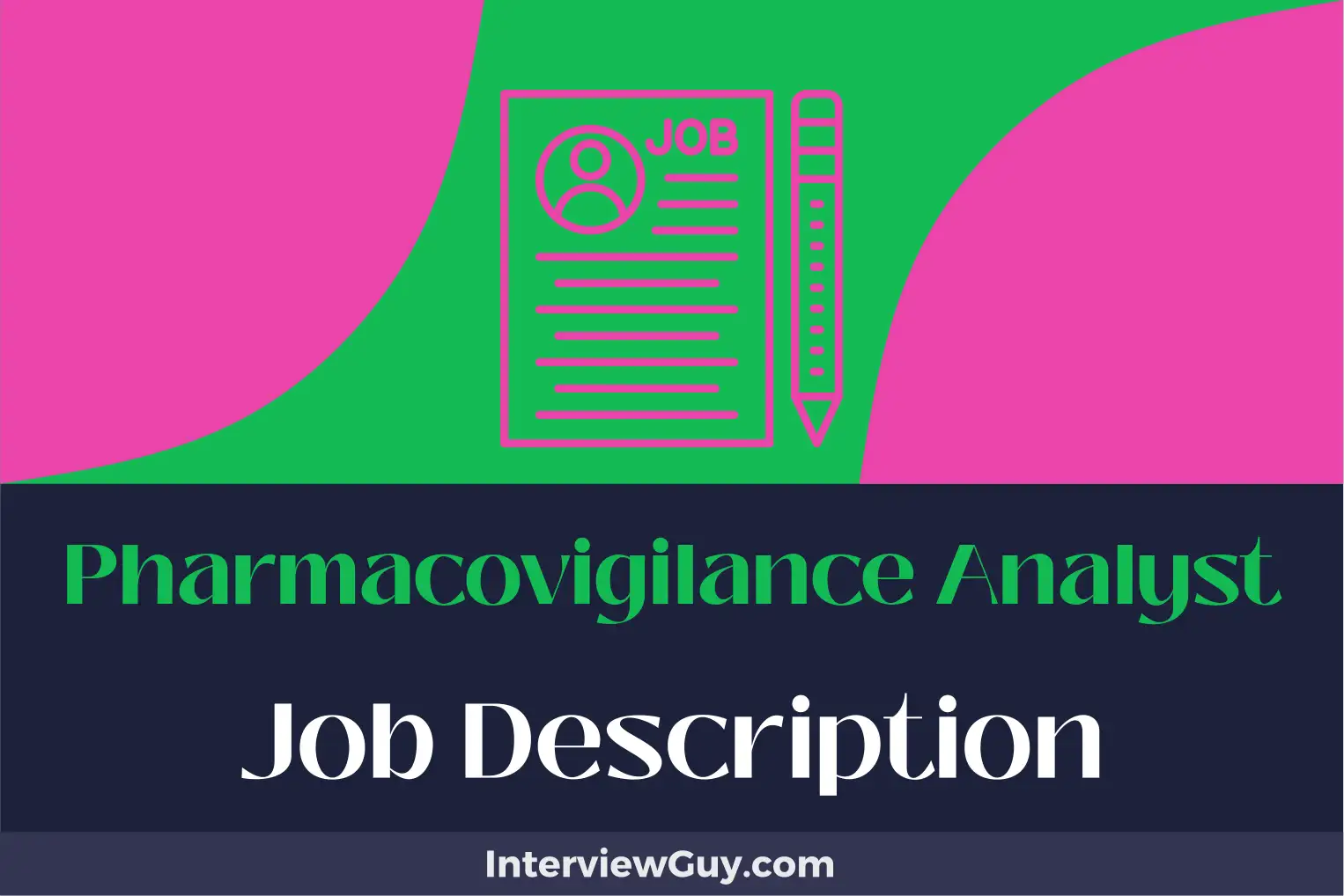 pharmacovigilance analyst job description