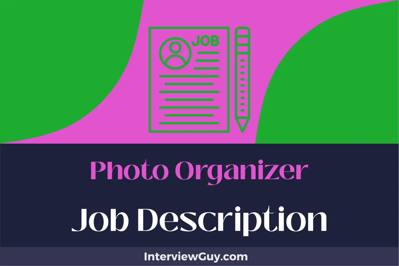 photo organizer job description