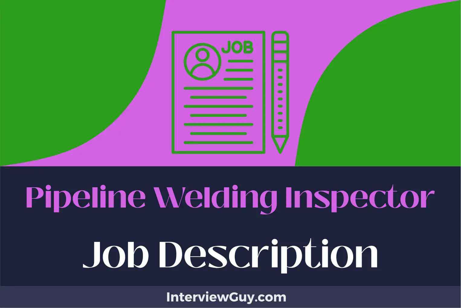 pipeline welding inspector job description