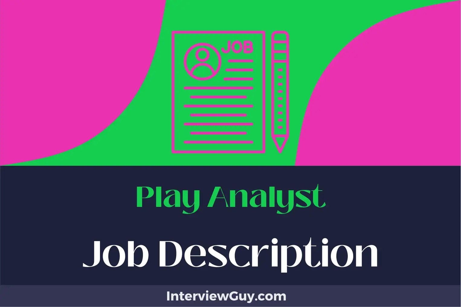 play analyst job description