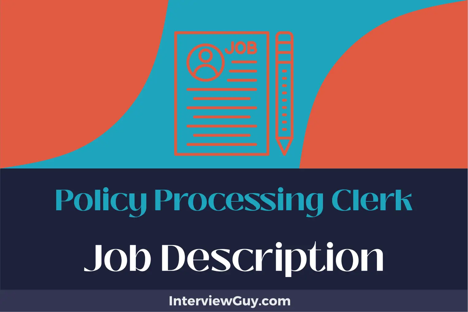 policy processing clerk job description