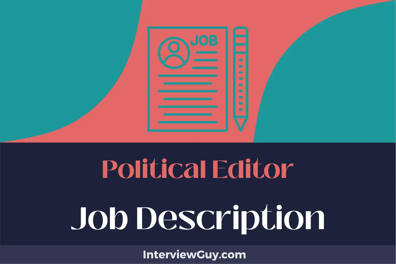 political editor job description