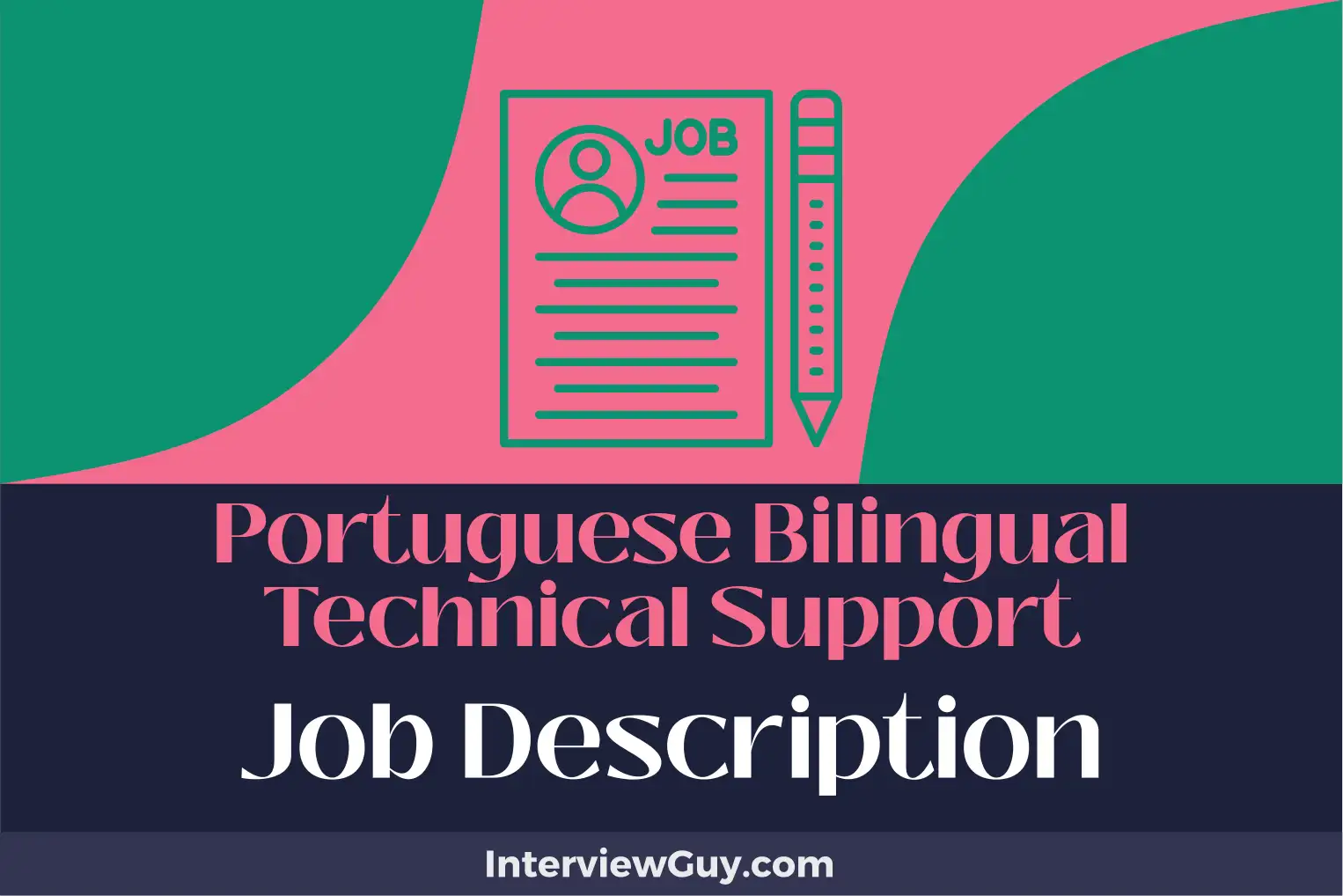portuguese bilingual technical support job description