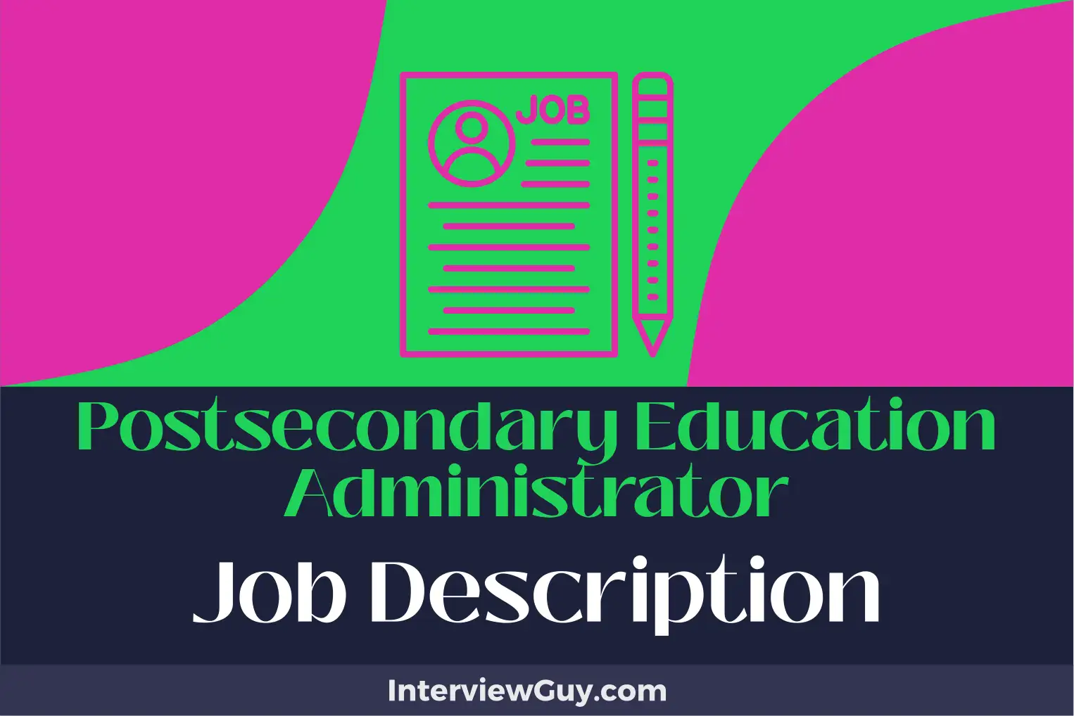 postsecondary education administrator job description