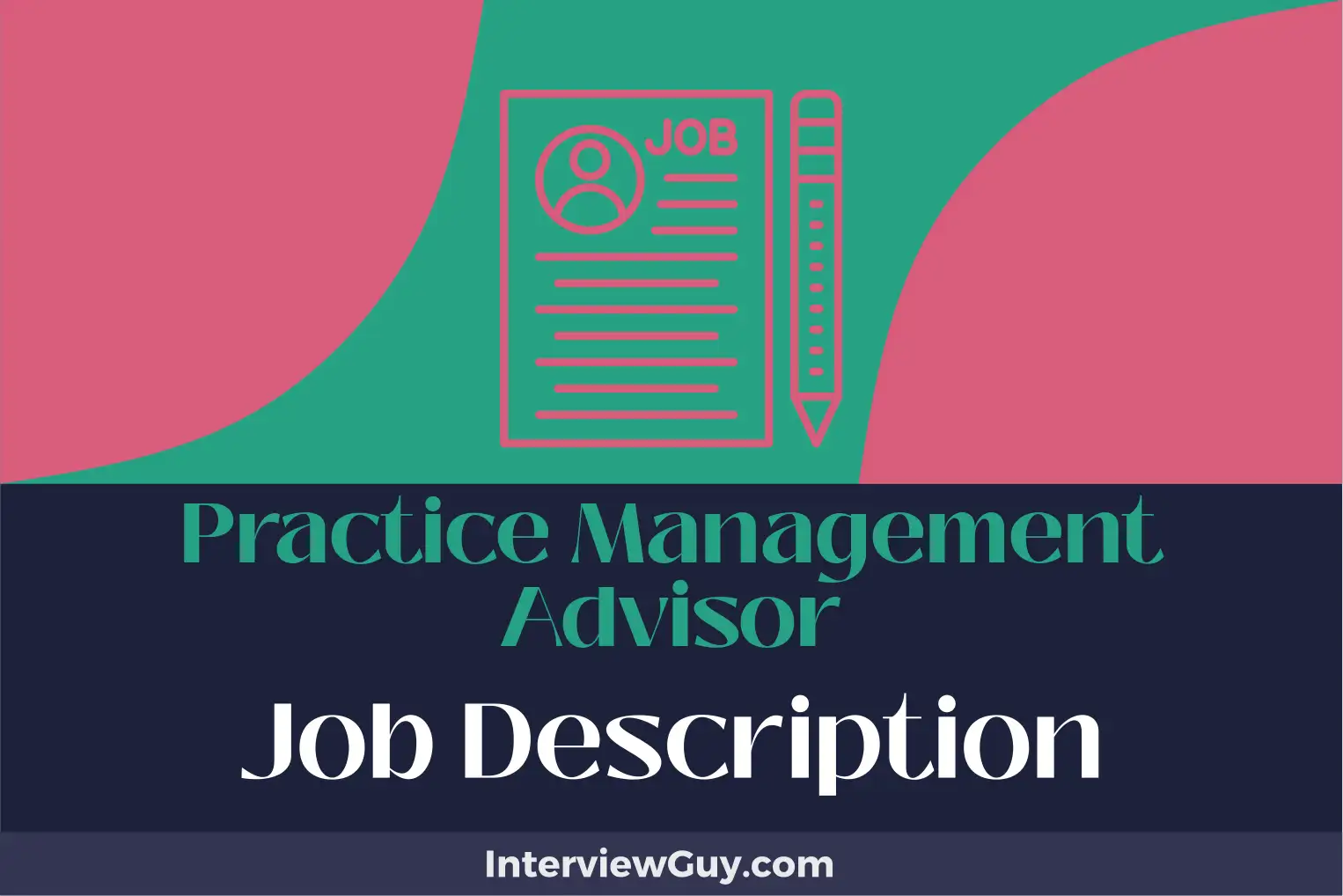 practice management advisor job description