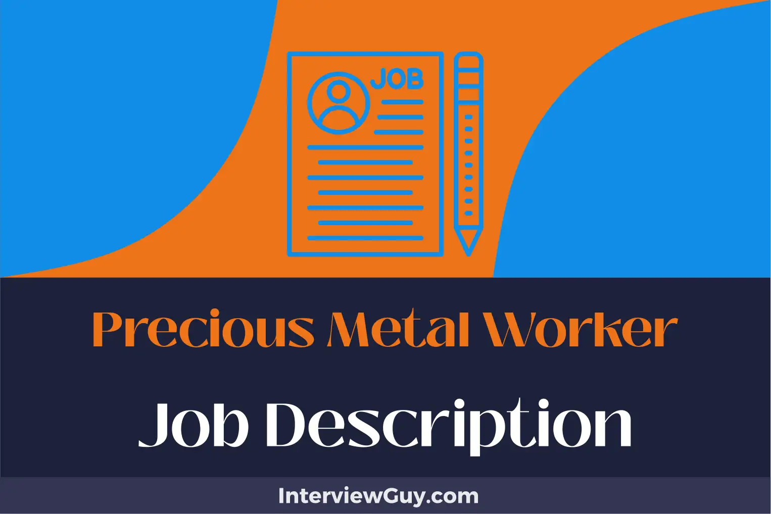 precious metal worker job description