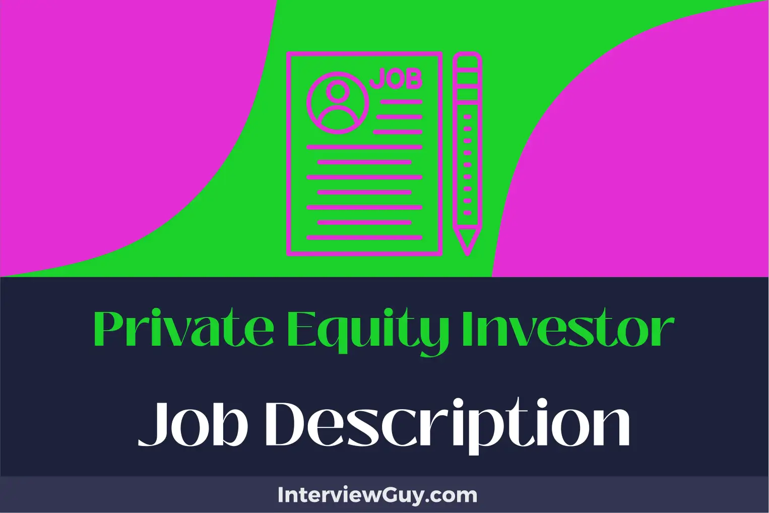 private equity investor job description
