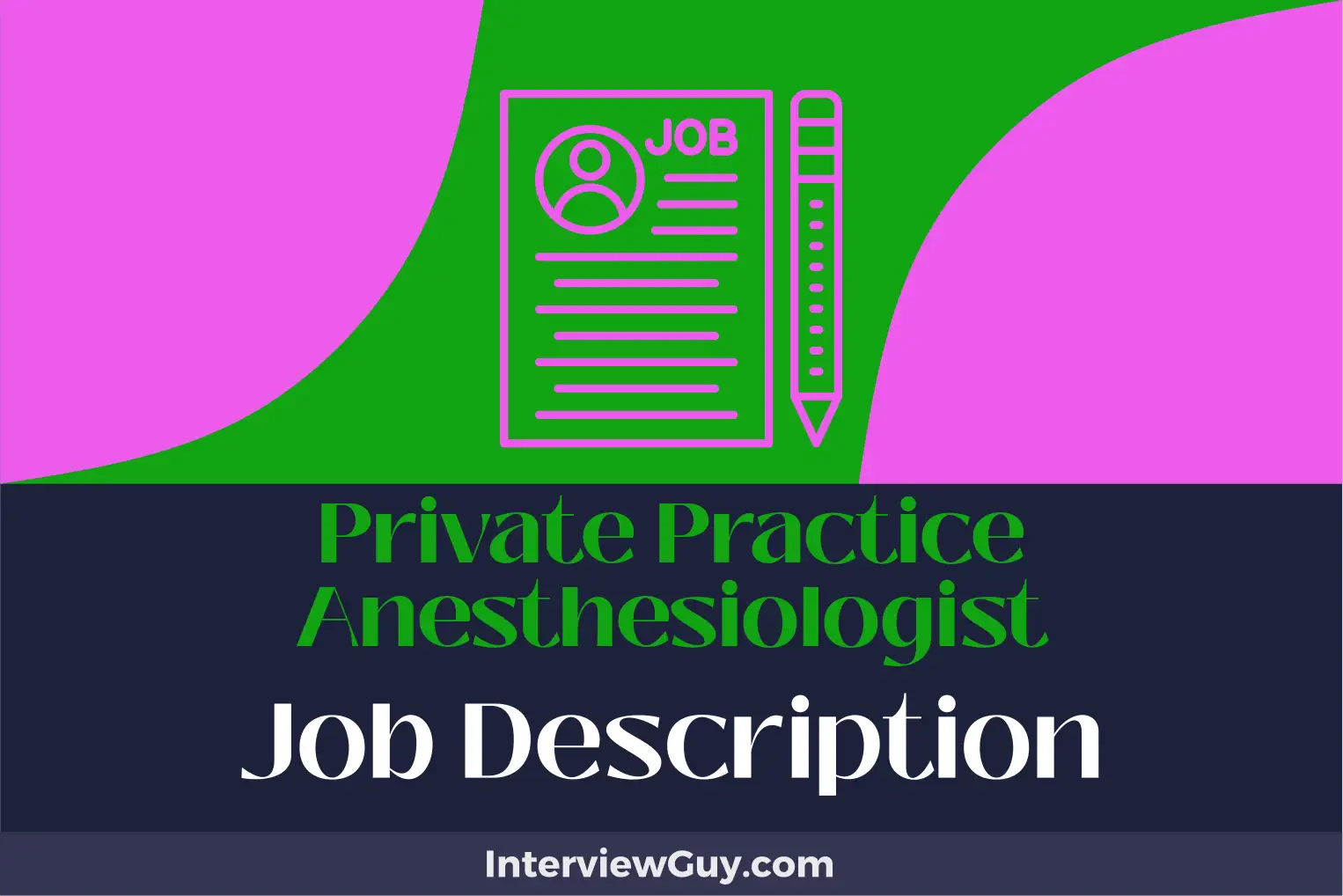 private practice anesthesiologist job description