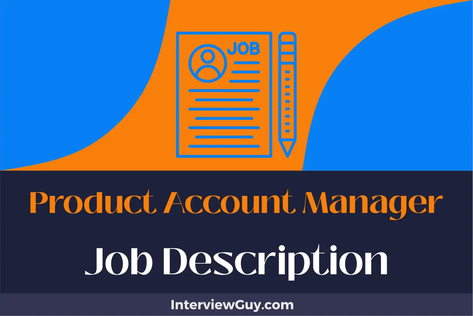 product account manager job description