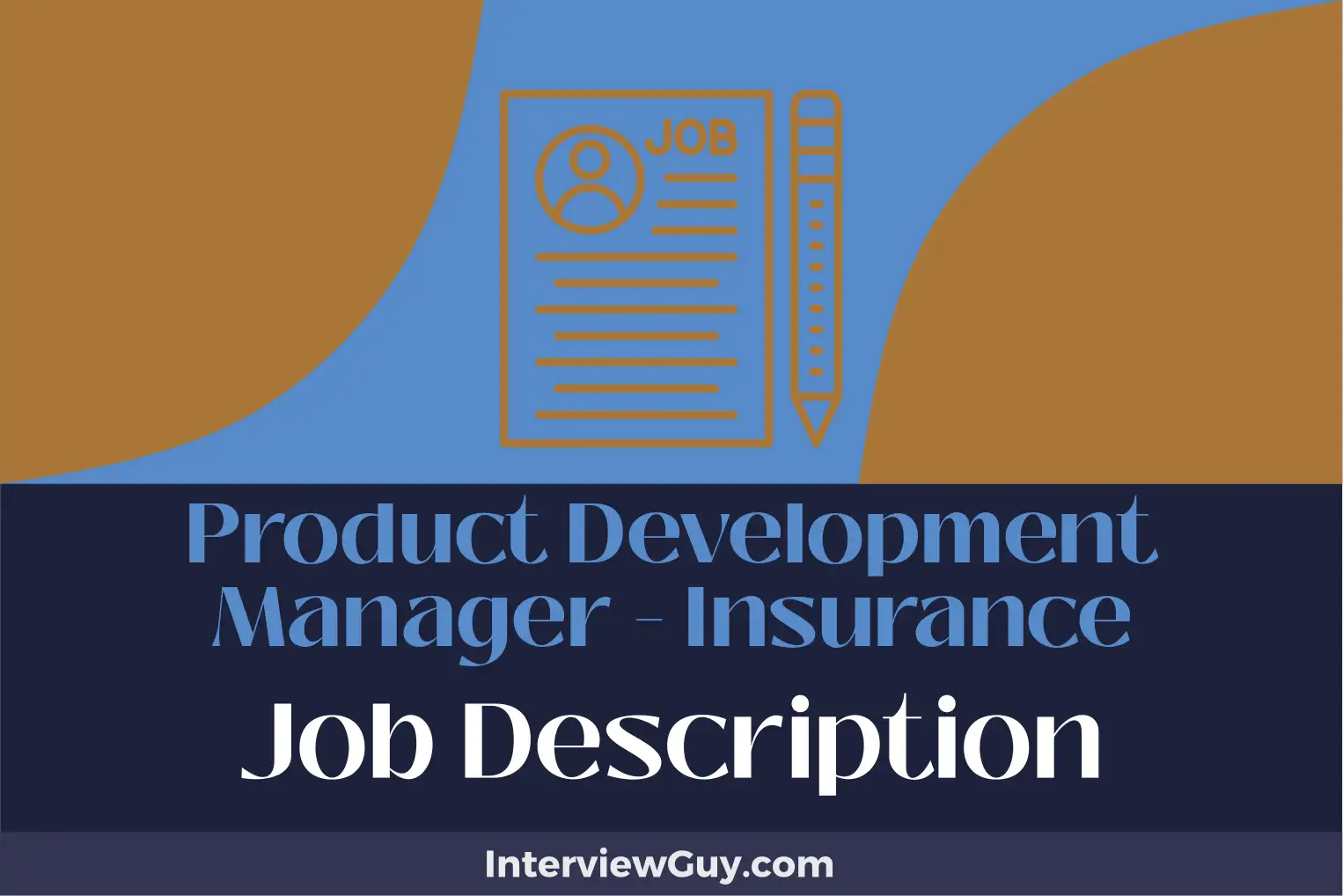 product development manager - insurance job description