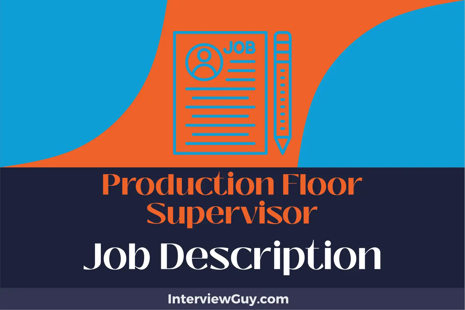 production floor supervisor job description