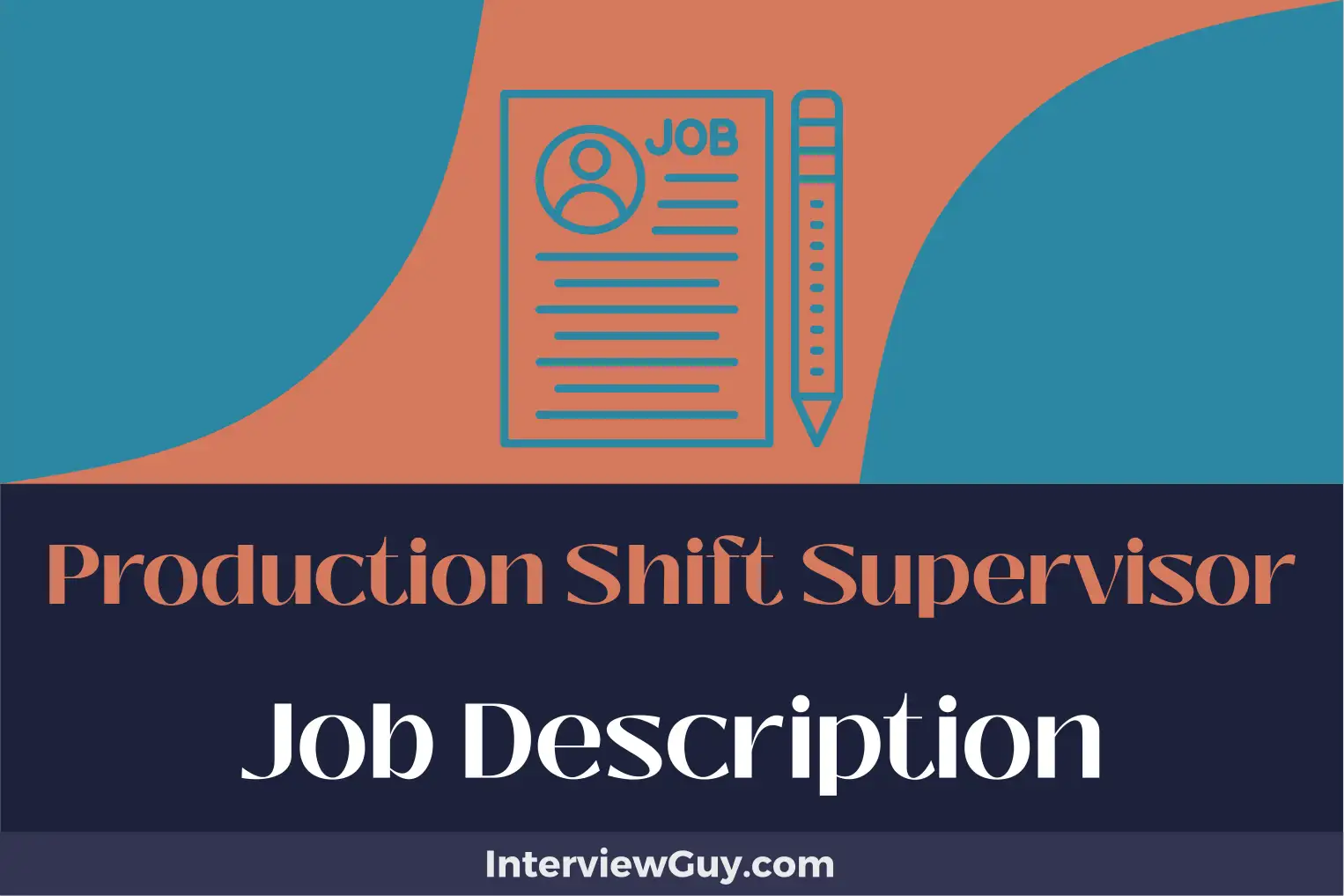 production shift supervisor job description
