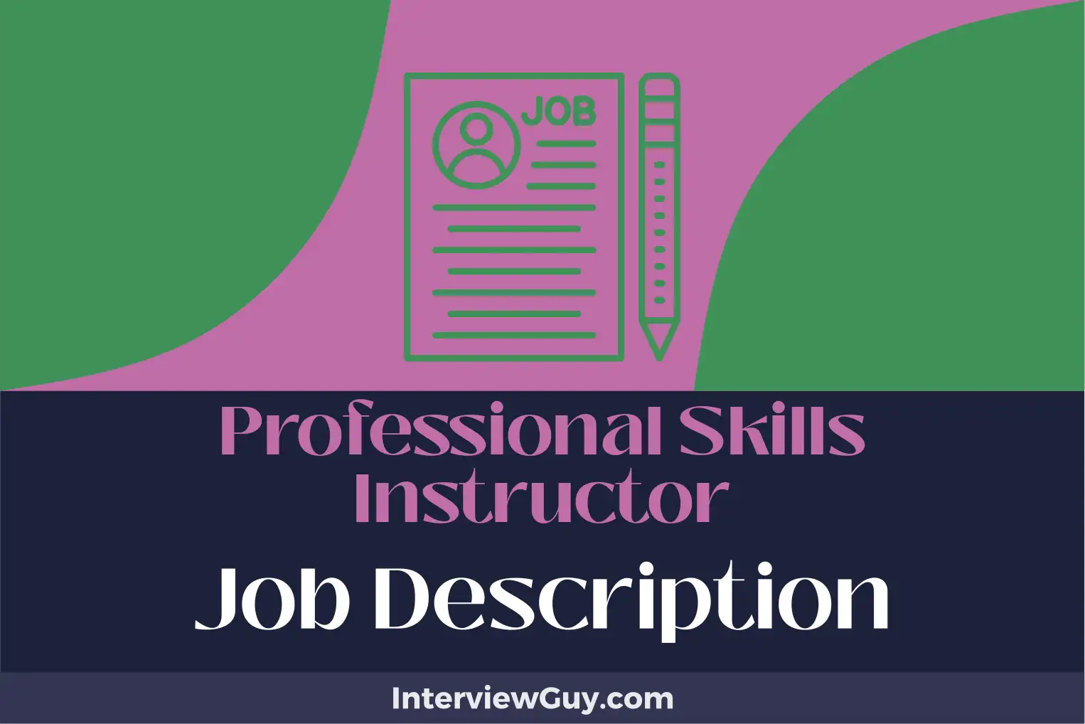 professional skills instructor job description