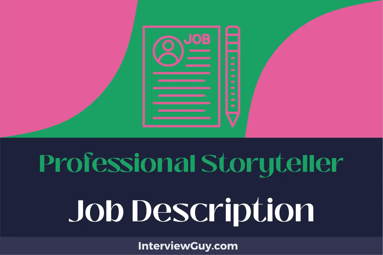 professional storyteller job description