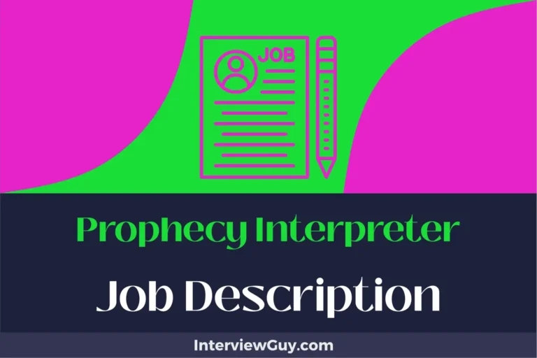 prophecy interpreter job description