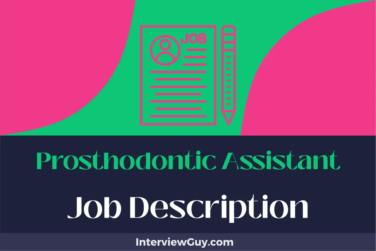 prosthodontic assistant job description
