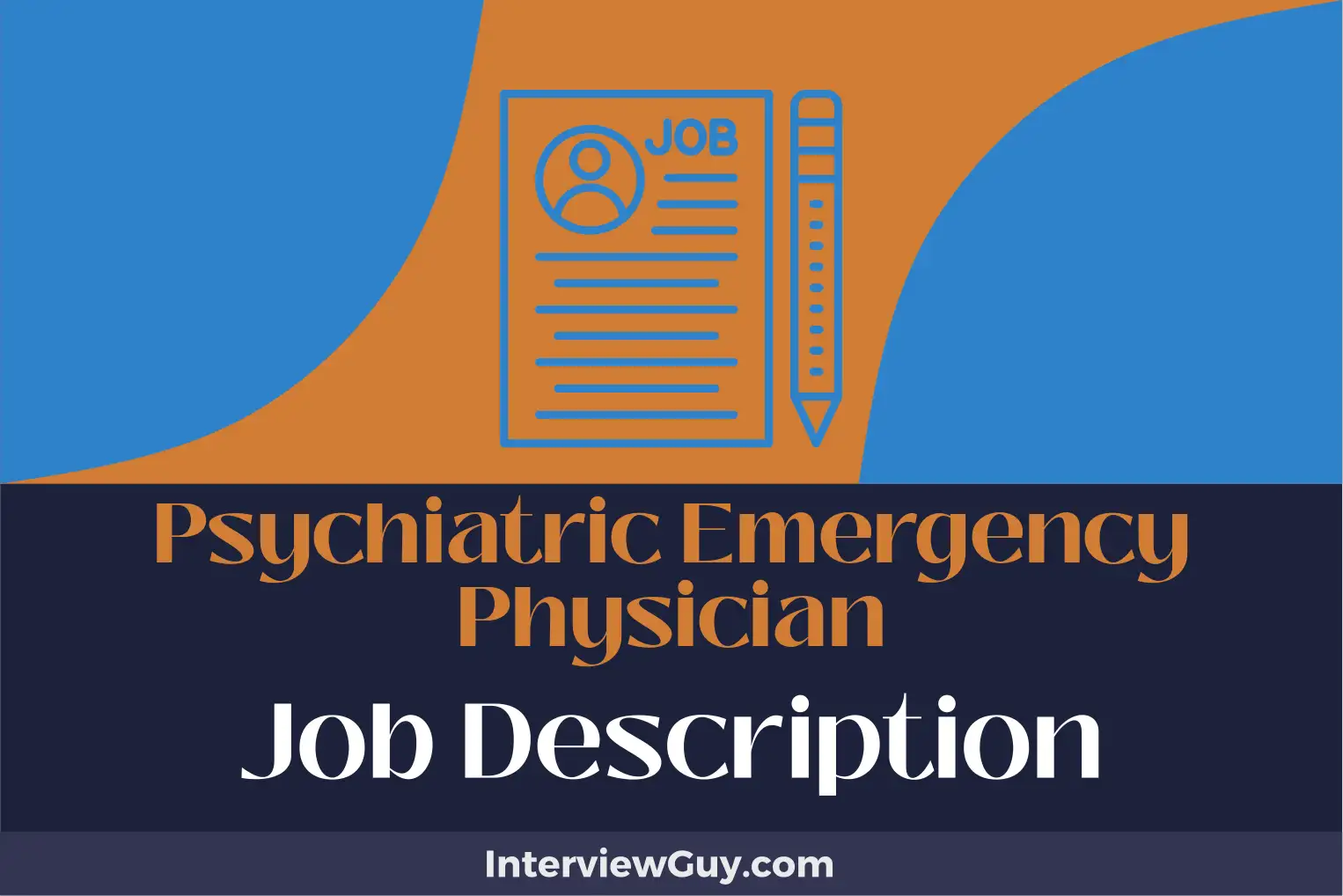 psychiatric emergency physician job description