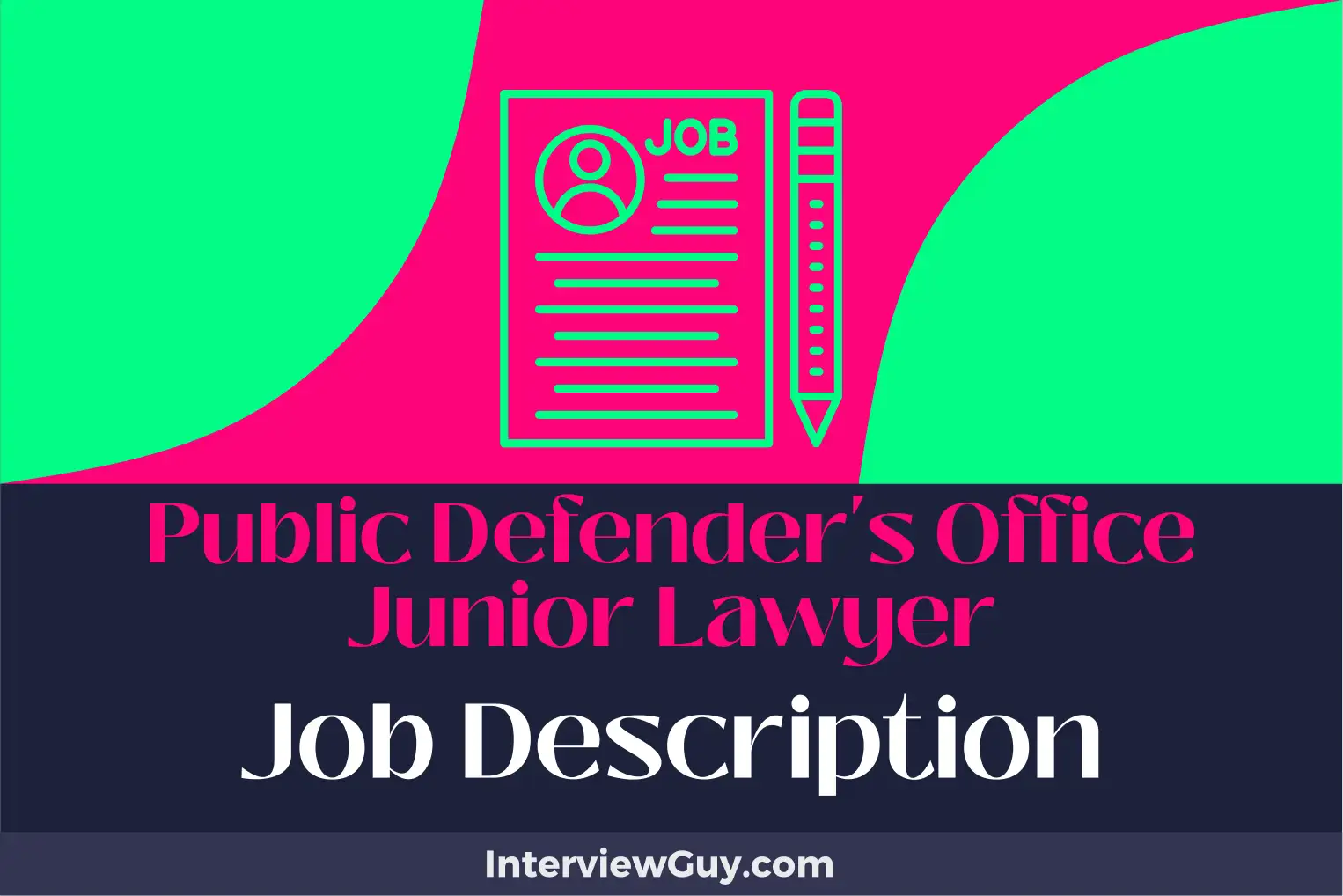 public defender's office junior lawyer job description