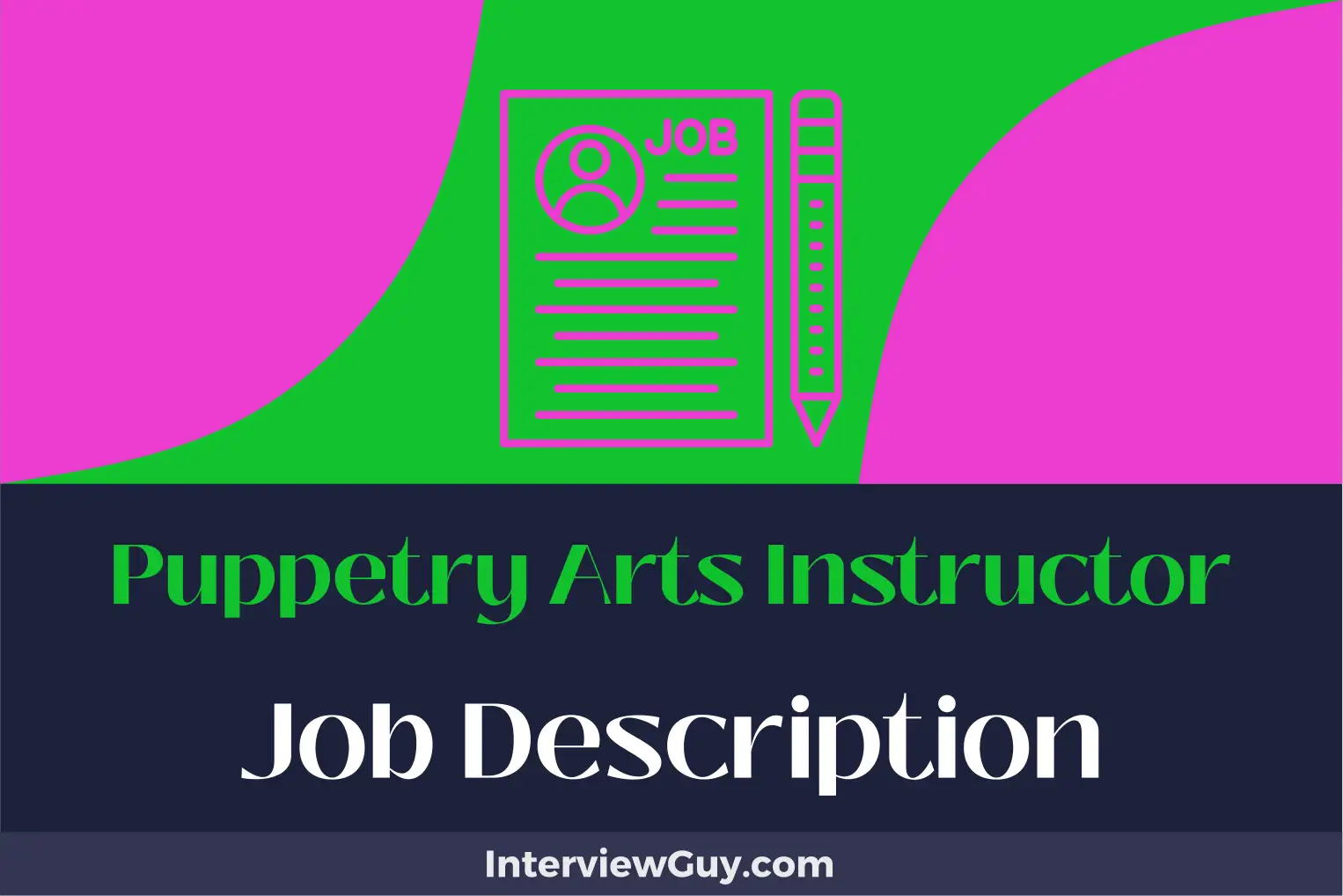 puppetry arts instructor job description