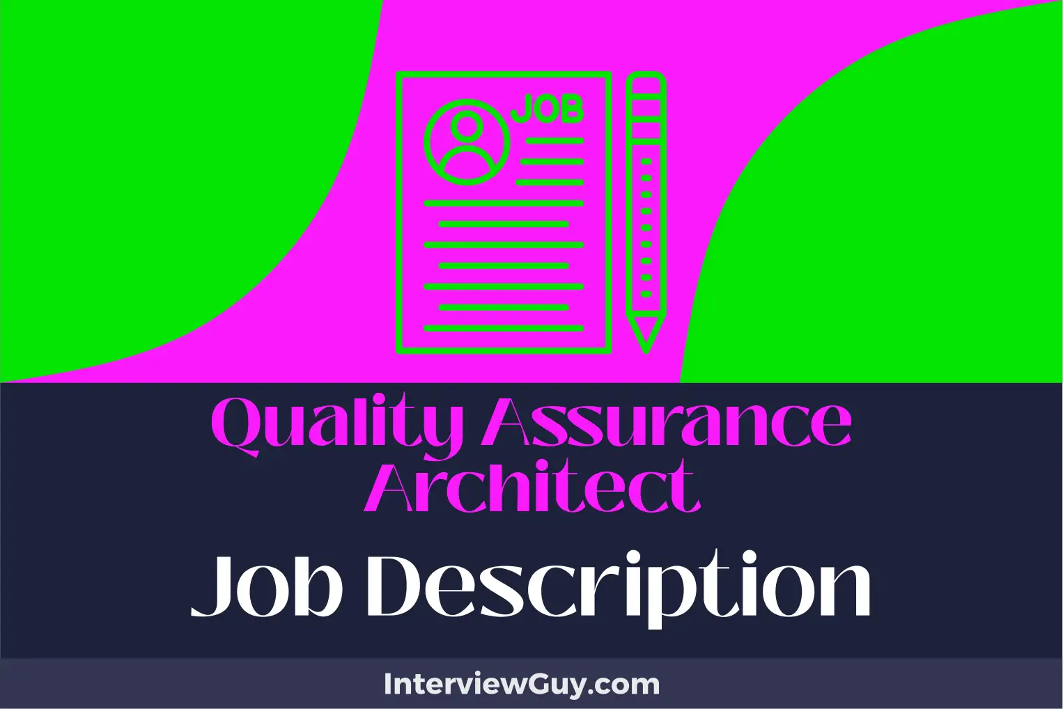 quality assurance architect job description