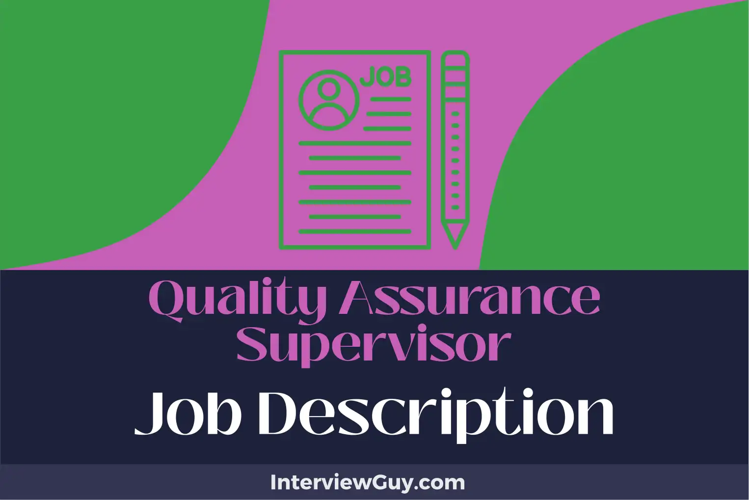 quality assurance supervisor job description