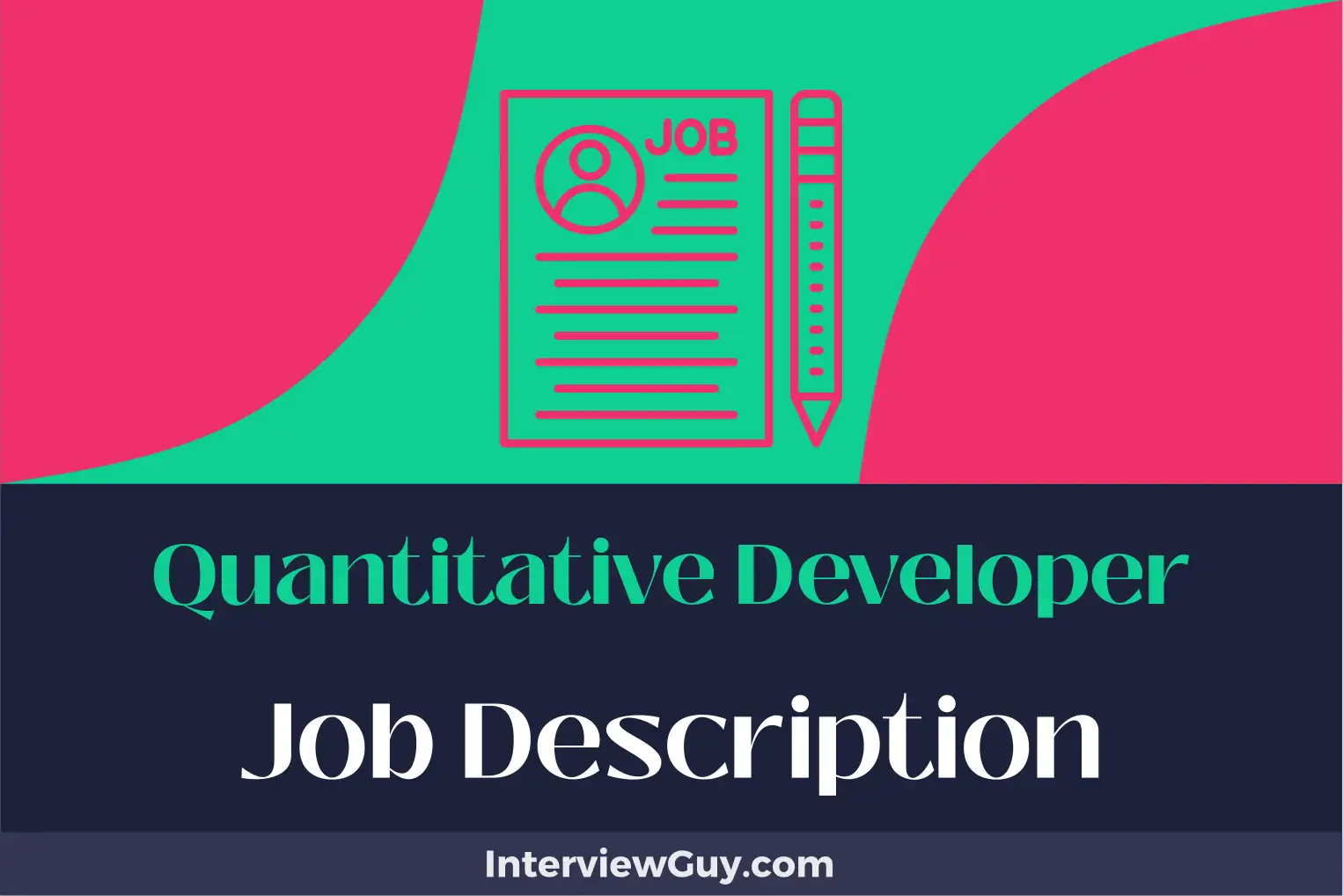 quantitative developer job description