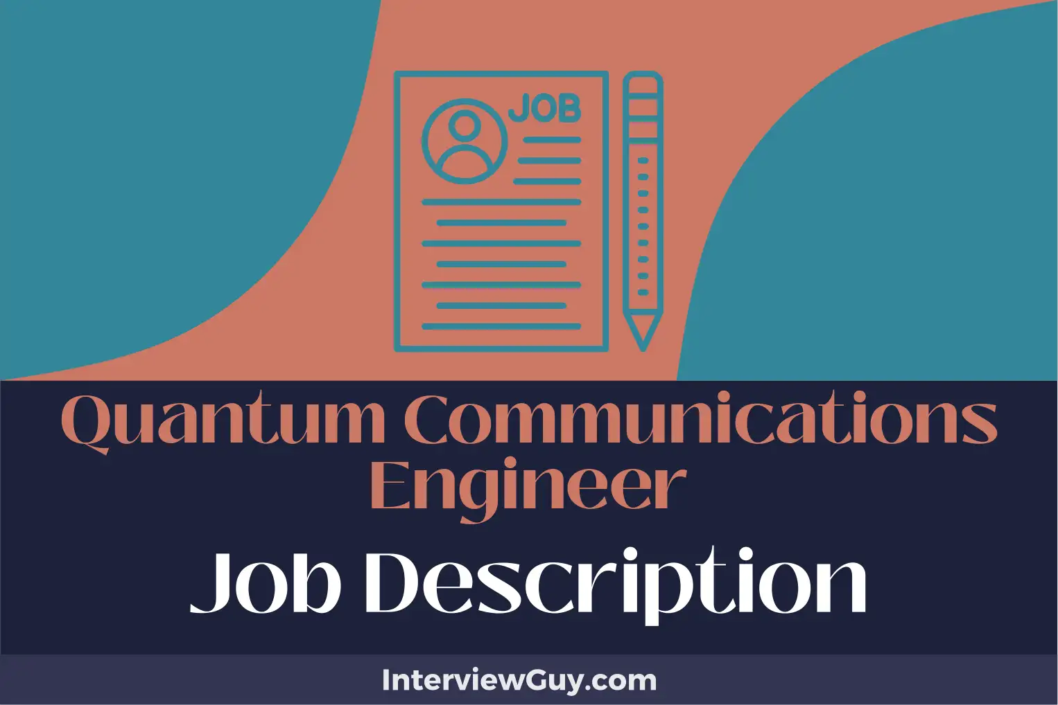 quantum communications engineer job description
