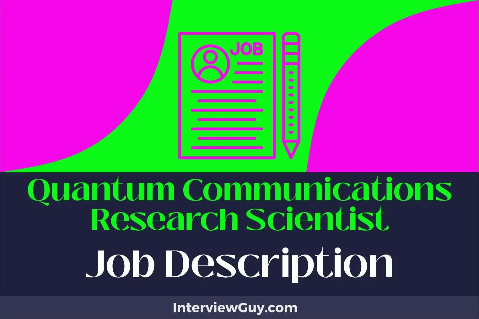 quantum communications research scientist job description