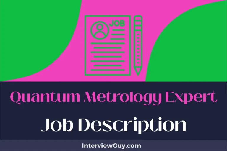 quantum metrology expert job description