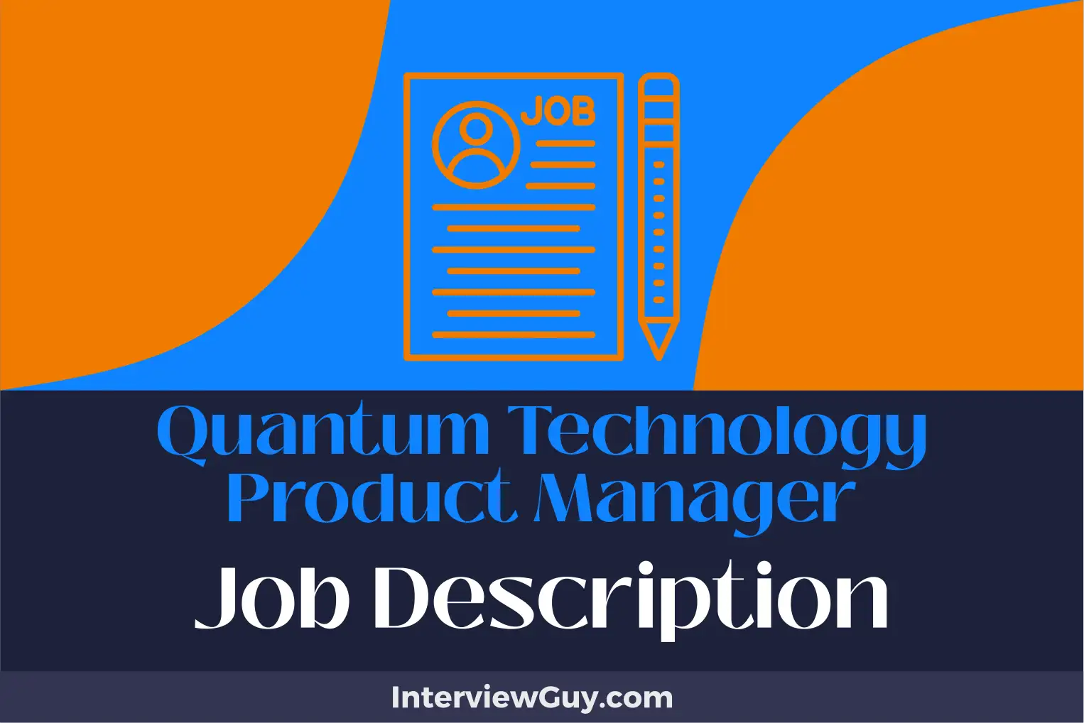 quantum technology product manager job description