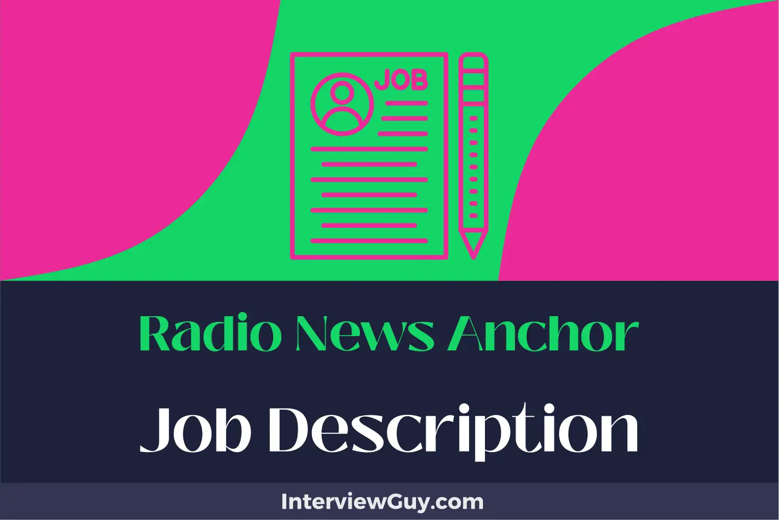 radio news anchor job description