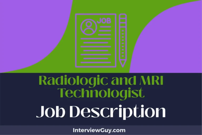 radiologic and mri technologist job description