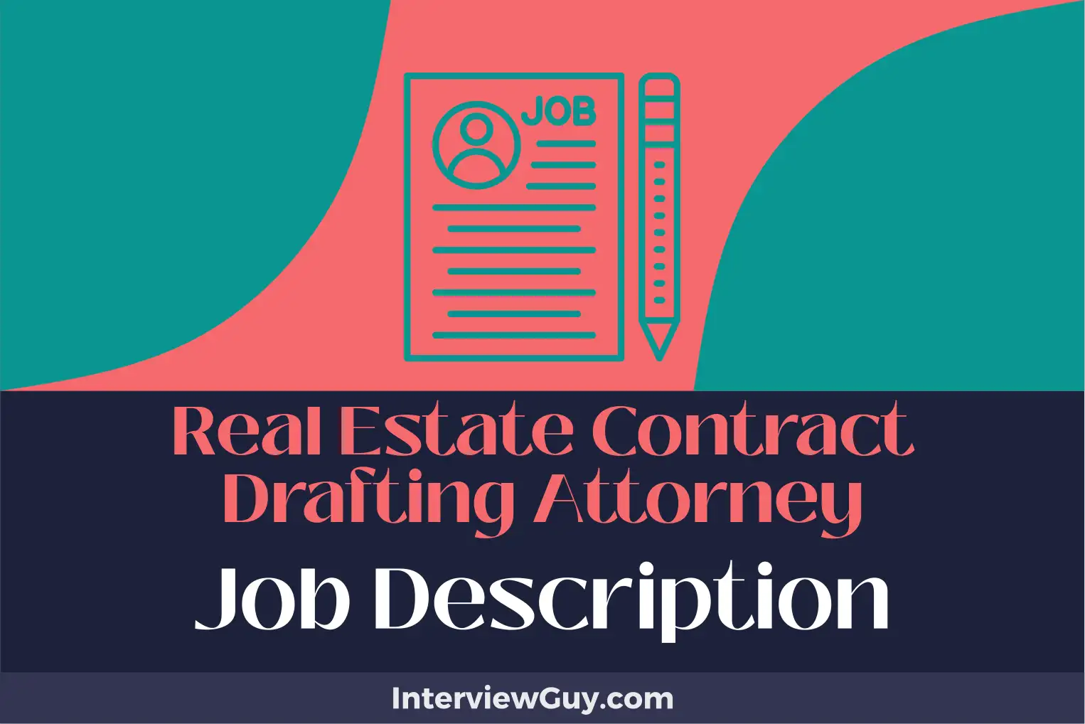 real estate contract drafting attorney job description