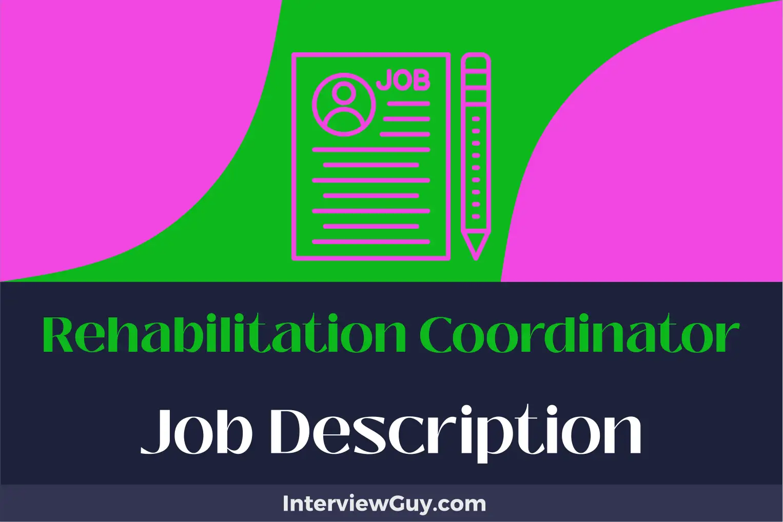 rehabilitation coordinator job description