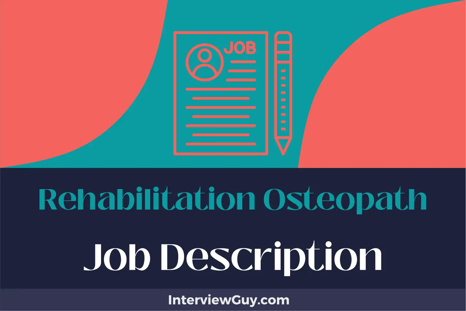 rehabilitation osteopath job description