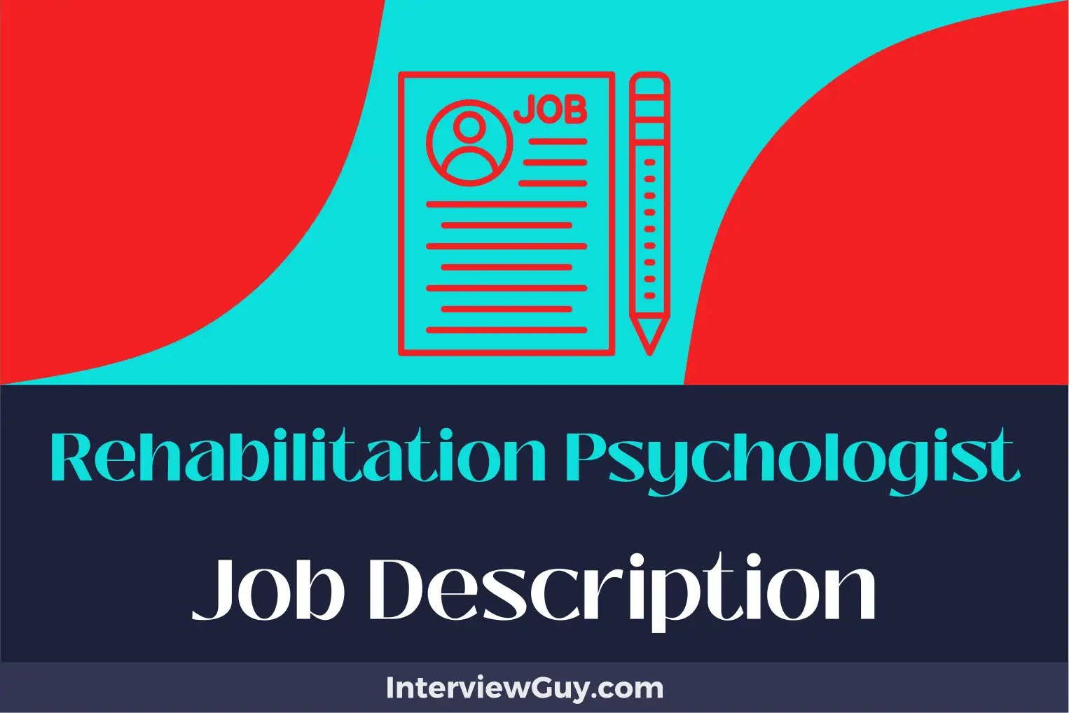 rehabilitation psychologist job description