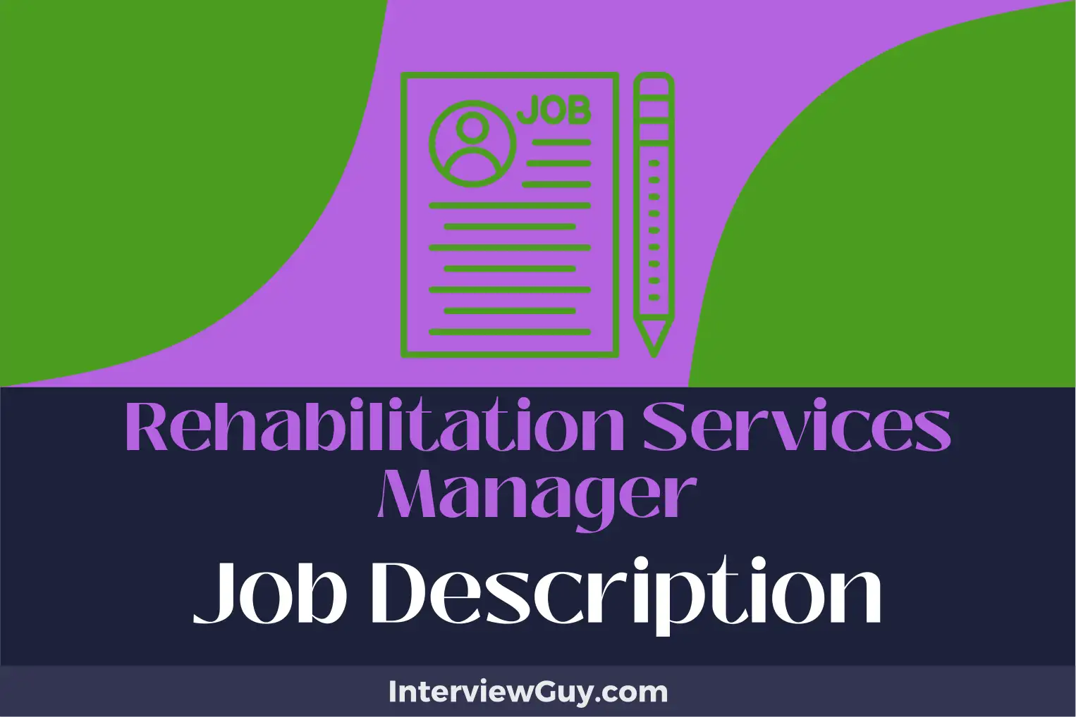 rehabilitation services manager job description