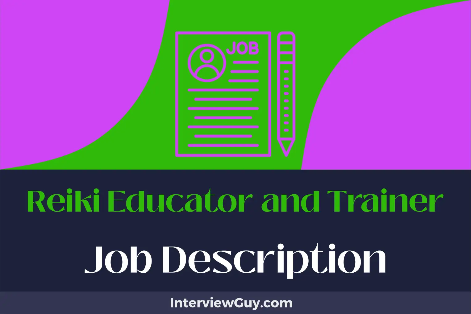 reiki educator and trainer job description