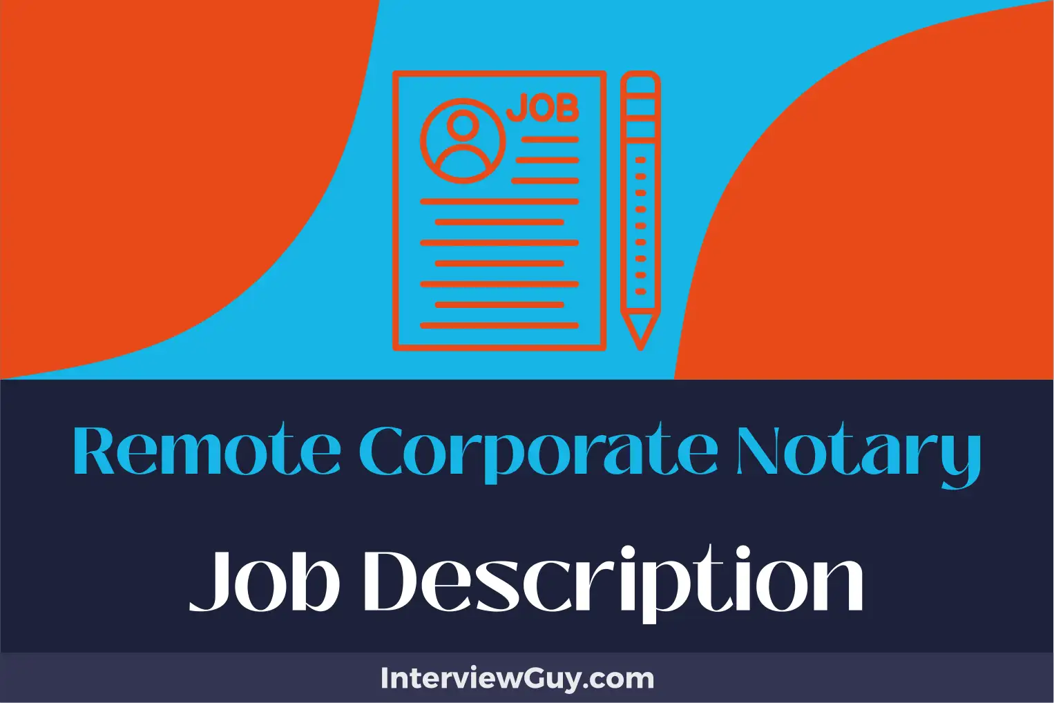 remote corporate notary job description