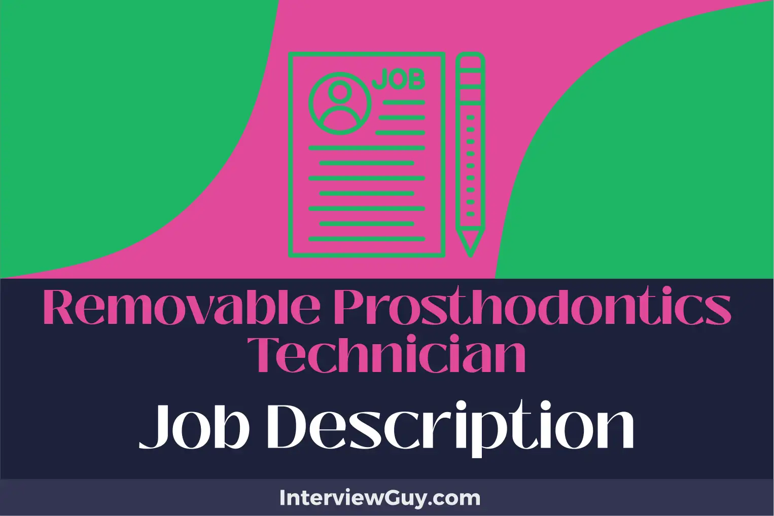 removable prosthodontics technician job description