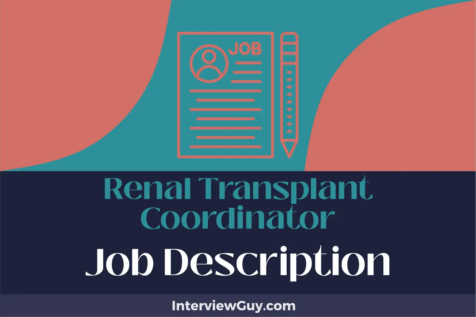 renal transplant coordinator job description