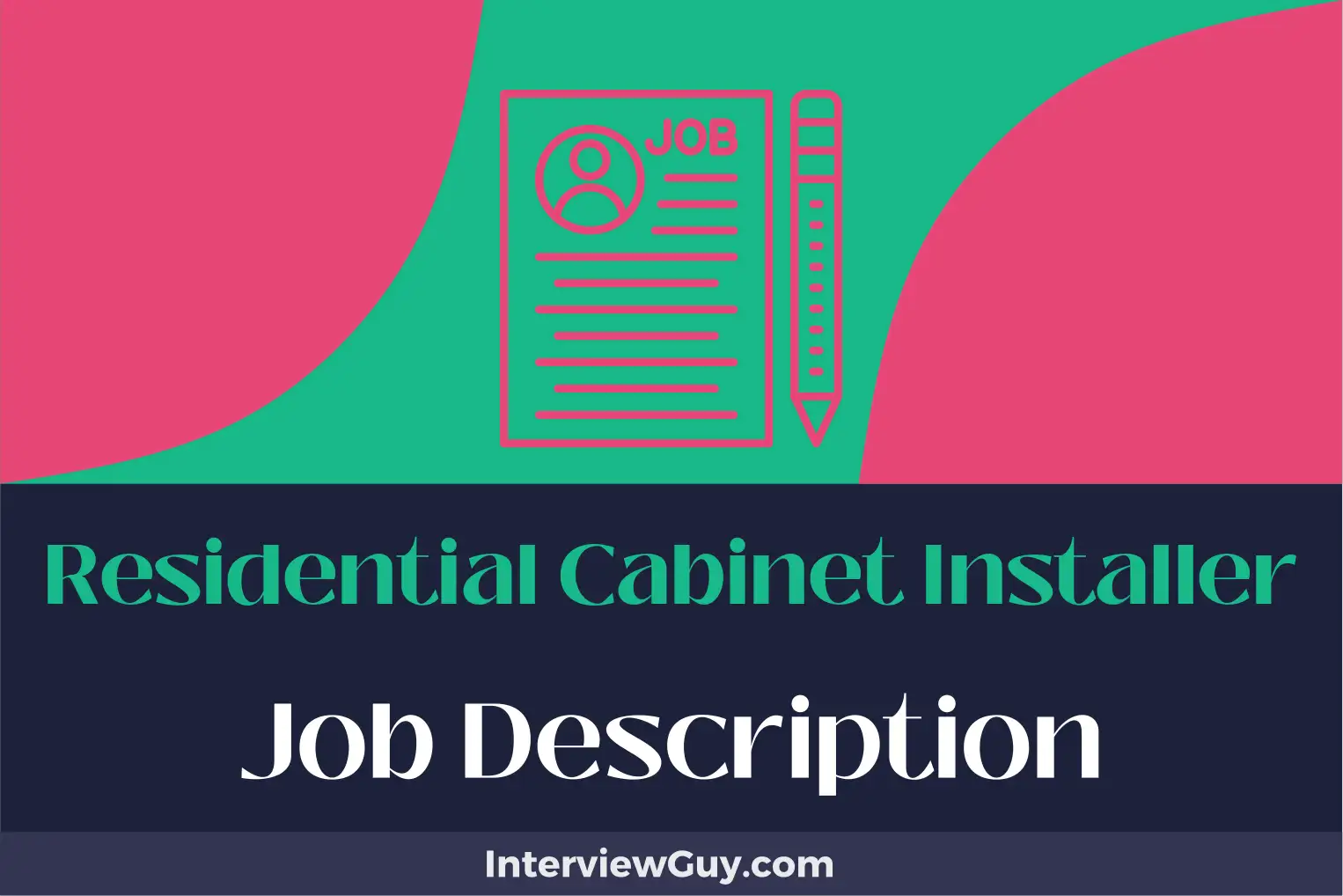 residential cabinet installer job description
