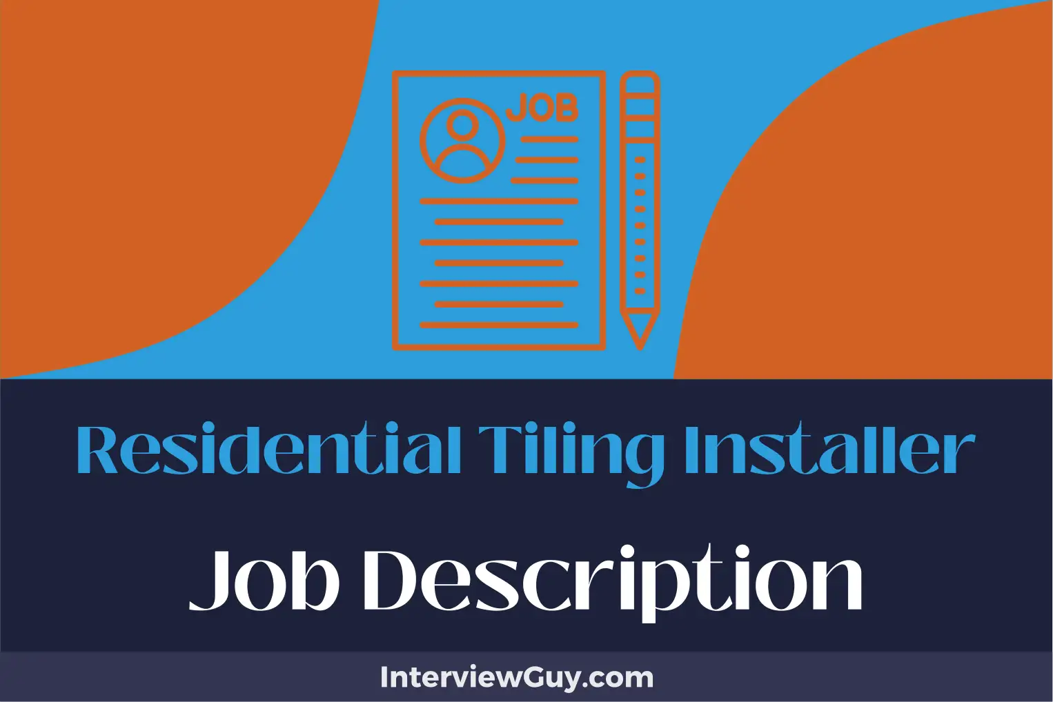 residential tiling installer job description